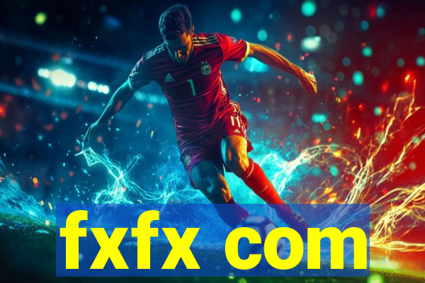 fxfx com